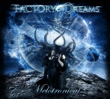 Alinhamento e capa do novo álbum de FACTORY OF DREAMS
