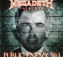 MEGADETH – Public Enemy No. 1