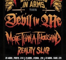 DEVIL IN ME, MORE THAN A THOUSAND e REALITY SLAP na Brothers In Arms Tour